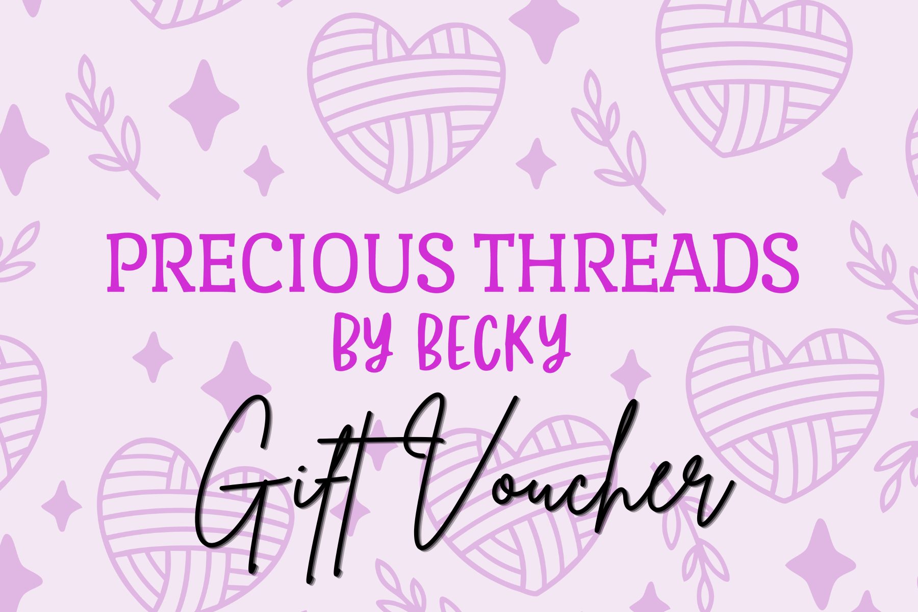 Precious Threads by Becky Gift Voucher